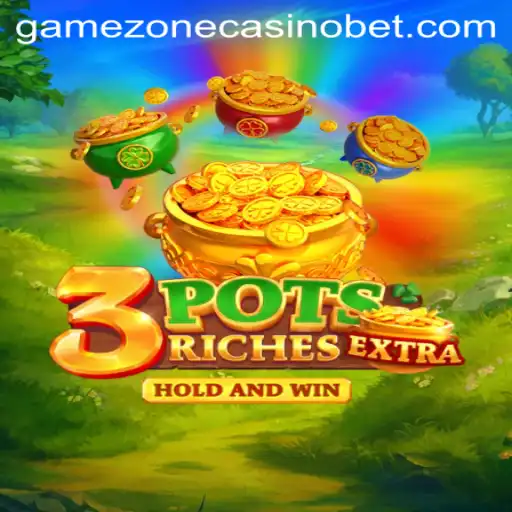 Discover the Thrills of 3potsExtra at Gamezone Casino