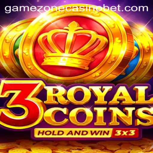 Explore the Exciting World of 3RoyalCoins at GameZone Casino