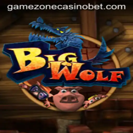 Exploring BigWolf: The Thrilling Adventure Game at GameZone Casino
