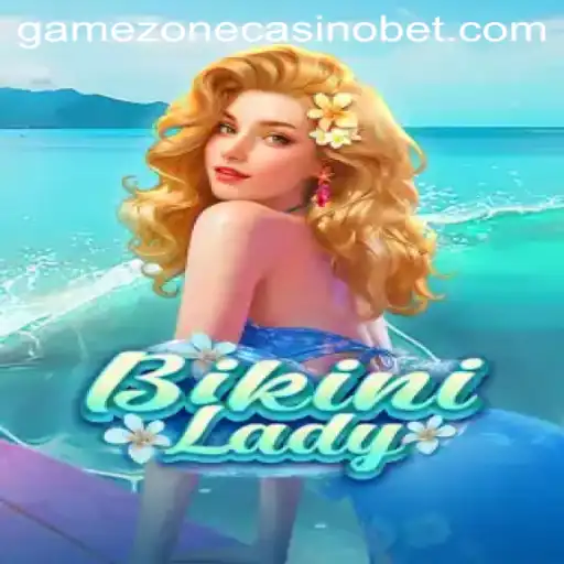 Discover BikiniLady: The Exciting World of Gamezone Casino