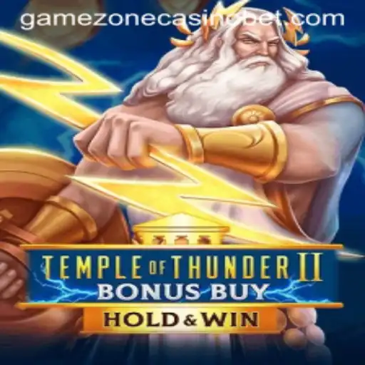 Unveiling Temple of Thunder II Bonus Buy at GameZone Casino