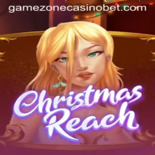 Discover the Festive Excitement of ChristmasReach at GameZone Casino