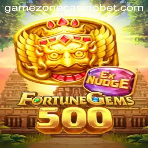 Exploring the Thrills of FortuneGems500 at GameZone Casino