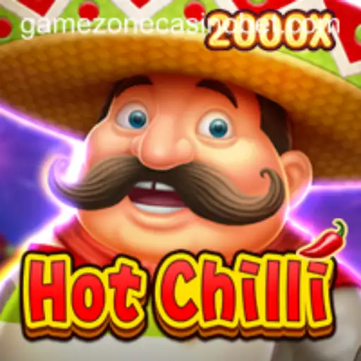 Unlocking the Excitement of HotChilli at GameZone Casino
