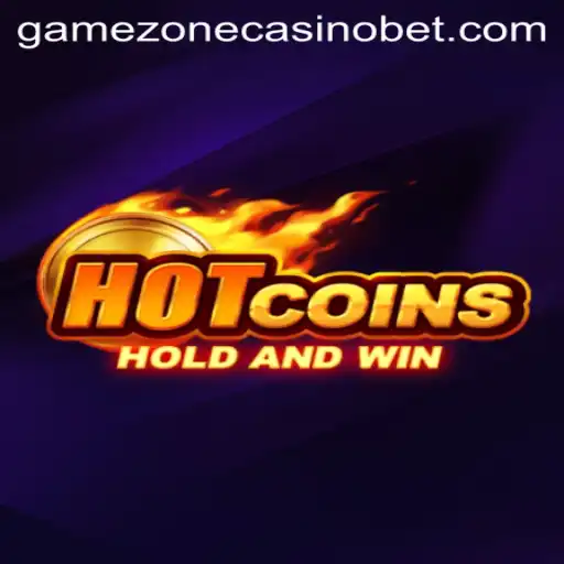 Exploring the Thrills of HotCoins at GameZone Casino