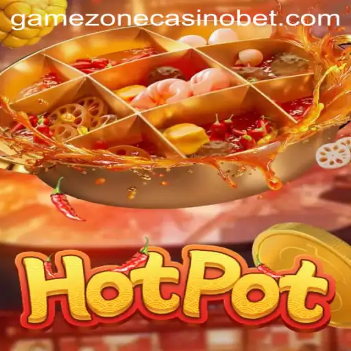 Exploring the Thrilling World of Hotpot at Gamezone Casino