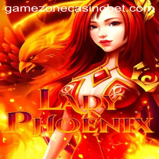 Discover the Exciting World of LadyPhoenix at Gamezone Casino