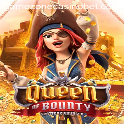 Exploring QueenofBounty at Gamezone Casino