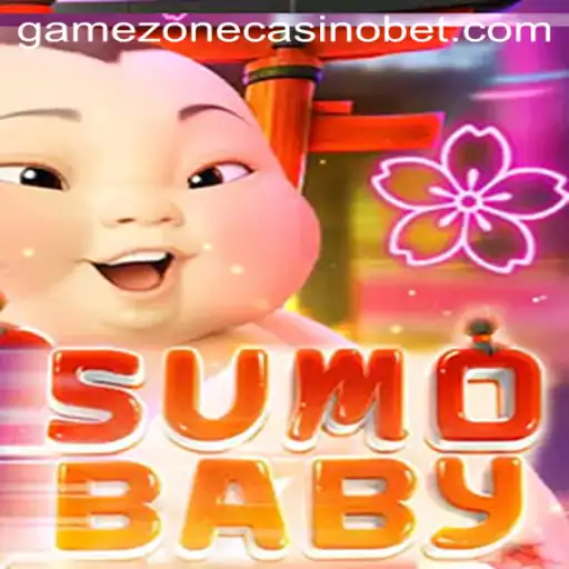 SumoBaby: A Thrill at Gamezone Casino