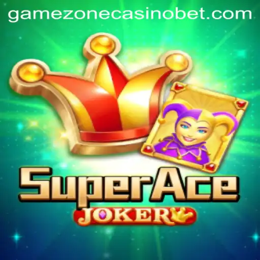 SuperAceJoker: Exploring the Features and Strategy of GameZone Casino's New Popular Game