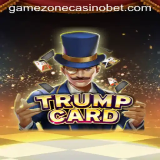 Experience Thrills with 'TrumpCard': The Latest Addition to GameZone Casino